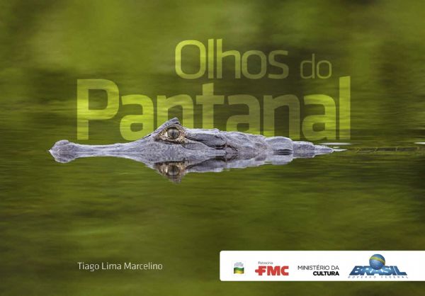 Empresa de agronegócio lança livro gratuito com 252 fotos da fauna e flora do Pantanal
