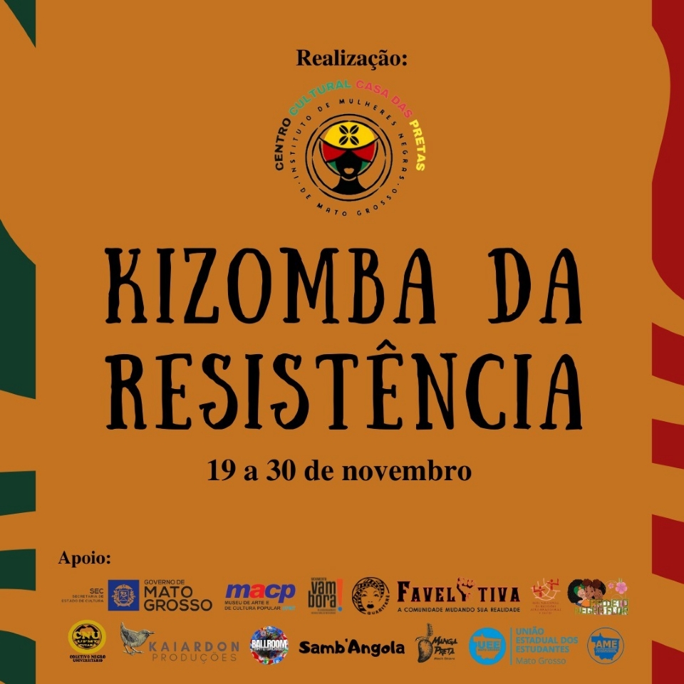 Casa das Pretas realiza Agenda Kizomba da Resistncia em aluso ao ms da conscincia negra