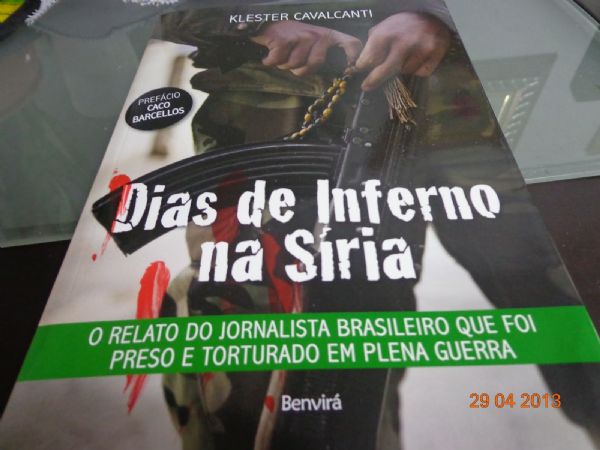 Preso e torturado na Sria, o jornalista Klester Cavalcante vem  Cuiab falar de seu livro