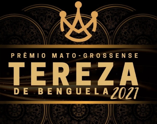 Prêmio Estadual Tereza de Benguela vai homenagear mulheres negras em Cuiabá