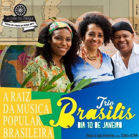 Show do trio Brasilis promete ritmo e melodia na Casa do Parque;  Confira 