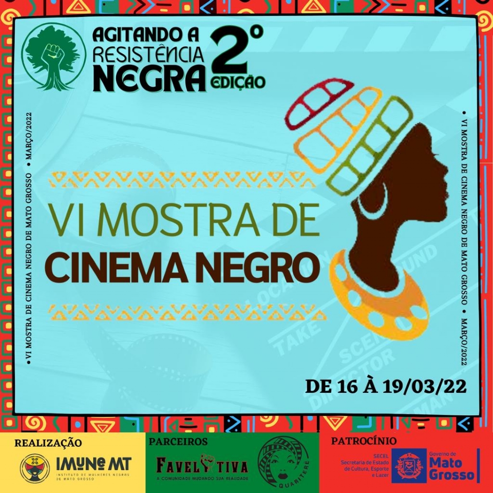Online e gratuita, 6º Mostra de Cinema Negro de Mato Grosso começa nesta quarta-feira